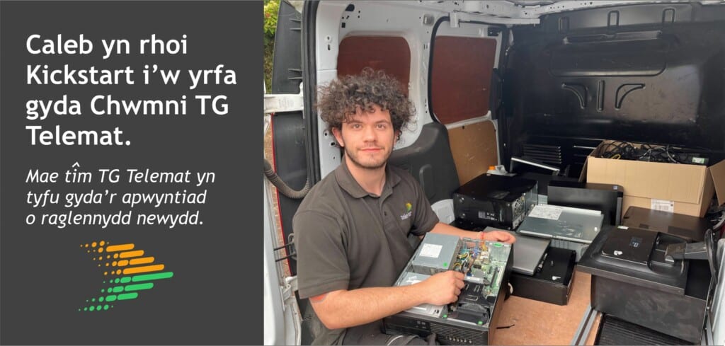 Caleb yn rhoi Kickstart i’w yrfa gyda Chwmni TG Telemat